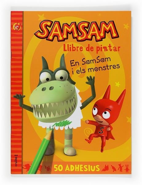 EN SAMSAM I ELS MONSTRES. LLIBRE DE PINTAR+ADHESIUS | 9788466123129 | BLOCH, SERGE