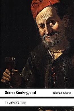 IN VINO VERITAS | 9788420687728 | KIERKEGAARD,SOREN