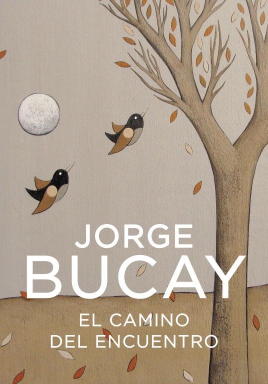 CAMINO DEL ENCUENTRO | 9788425337871 | BUCAY,JORGE