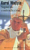 SIGNO DE CONTRADICCION | 9788479146610 | WOJTYLA,KAROL (JUAN PABLO II)