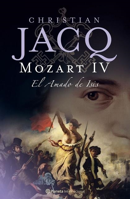 MOZART IV EL AMADO DE ISIS | 9788408073444 | JACQ,CHRISTIAN