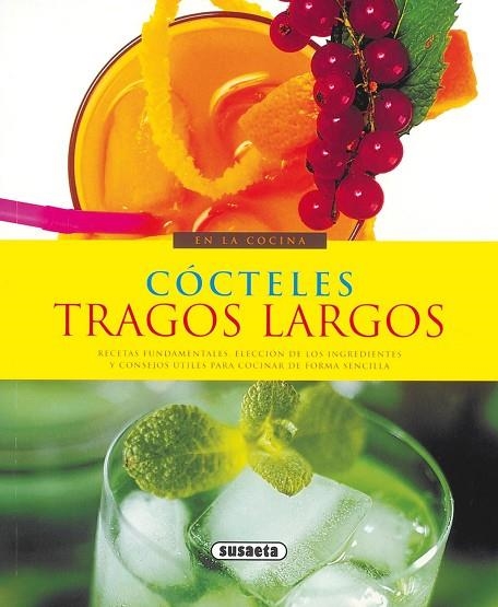 COCTELES TRAGOS LARGOS | 9788430567843 | MILLET,PATRICE