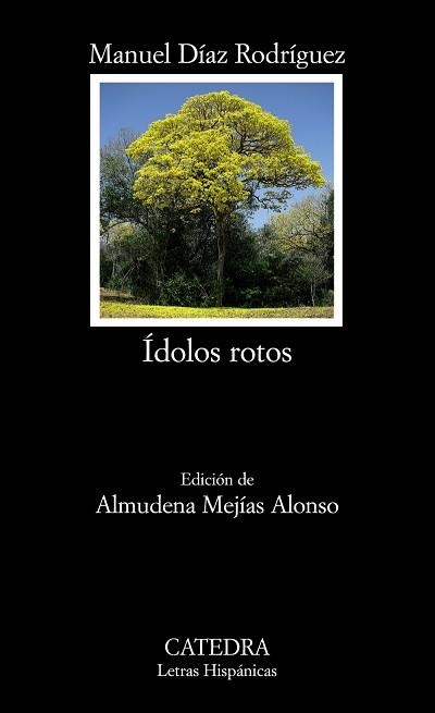 IDOLOS ROTOS | 9788437625515 | DIAZ RODRIGUEZ,MANUEL