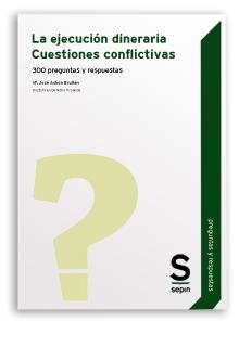 EJECUCION DINERARIA. CUESTIONES CONFLICTIVAS. 300 PREGUNTAS Y RESPUESTAS | 9788492666027 | ACHON BRUÑEN,MARIA JOSE