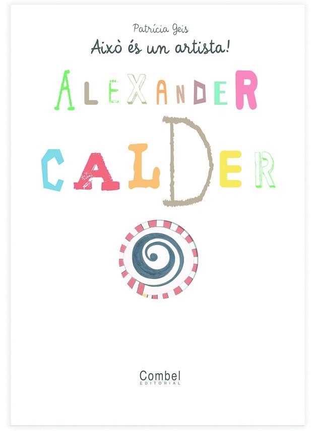 ALEXANDER CALDER | 9788498253733 | GEIS,PATRICIA