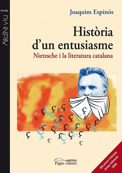 HISTORIA D,UN ENTUSIASME. NIETZSCHE I LA LITERATURA CATALANA | 9788497797566 | ESPINOS,JOAQUIM