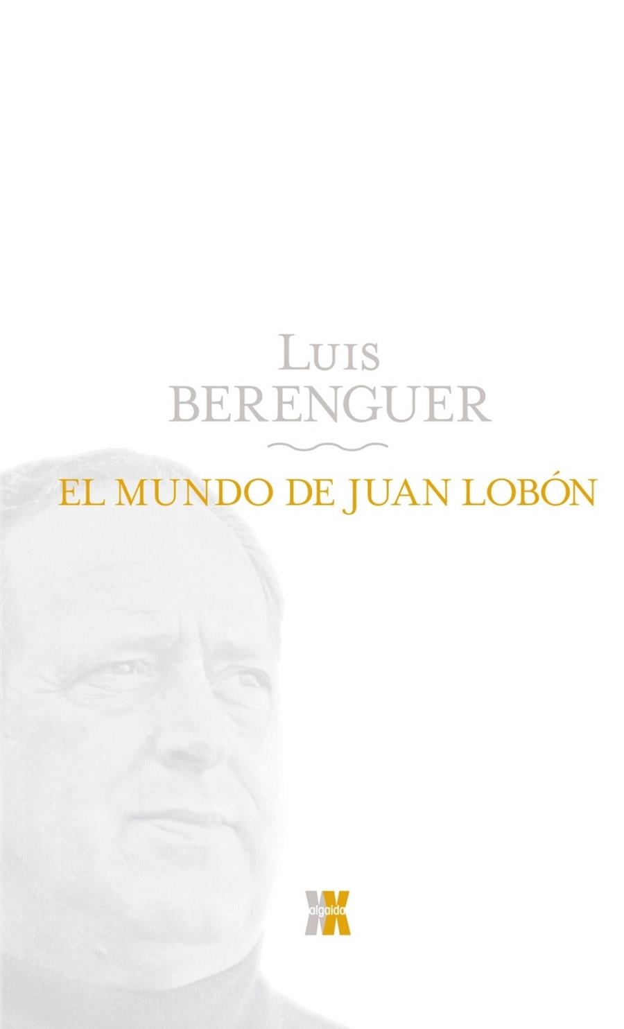 MUNDO DE JUAN LOBON | 9788498771640 | BERENGUER,LUIS