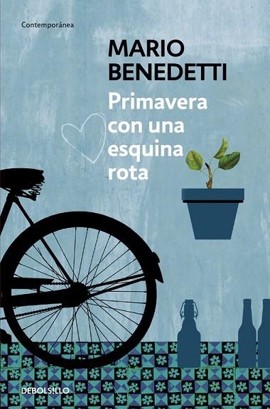 PRIMAVERA CON UNA ESQUINA ROTA | 9788490626764 | BENEDETTI,MARIO