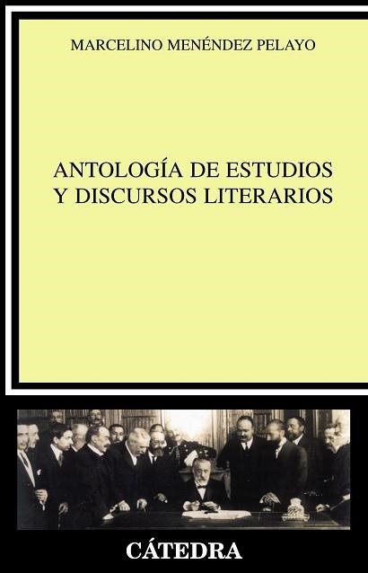 ANTOLOGIA  DE ESTUDIOS Y DISCURSOS LITERARIOS | 9788437625720 | MENENDEZ PELAYO,MARCELINO