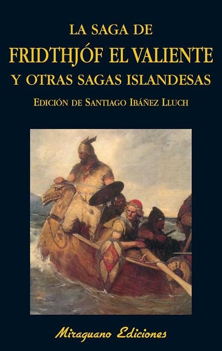 SAGA DE FRIDTHJOF EL VALIENTE Y OTRAS SAGAS ISLANDESAS | 9788478133413 | ANÓNIMO