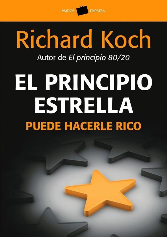 PRINCIPIO ESTRELLA PUEDE HACERLE RICO | 9788449322723 | KOCH,RICHARD