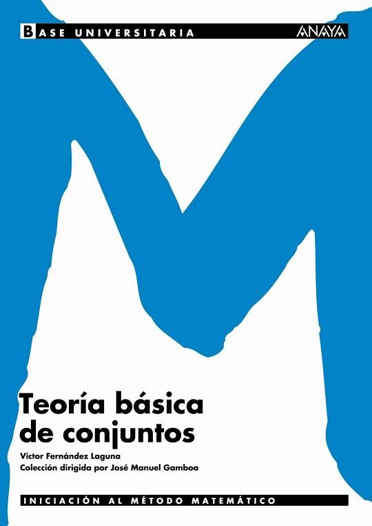 TEORIA BASICA DE CONJUNTOS | 9788466726146 | FERNANDEZ LAGUNA,VICTOR