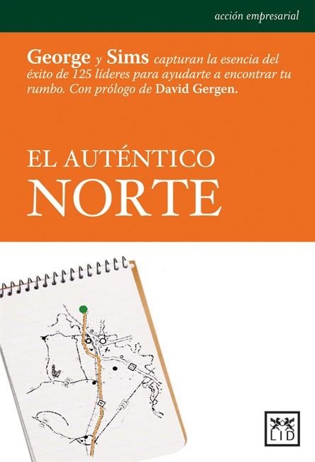 AUTENTICO NORTE | 9788483561294 | GEORGE,BILL SIMS,PETER