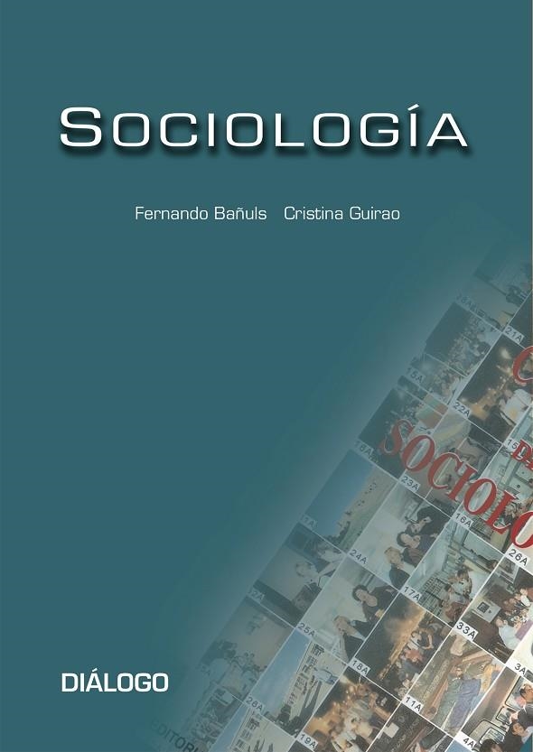 SOCIOLOGIA | 9788495333902 | GUIRAO,CRISTINA BAÑULS,FERNANDO