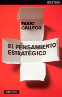 PENSAMIENTO ESTRATEGICO | 9788449316524 | GALLEGO,FABIO