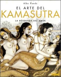 ARTE DEL KAMASUTRA. LA BUSQUEDA DEL AMOR | 9788475565637 | PANDE,ALKA