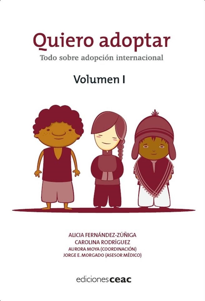 QUIERO ADOPTAR VOL.1. TODO SOBRE ADOPCION INTERNACIONAL | 9788432920295 | FERNANDEZ-ZUÑIGA,ALICIA RODRIGUEZ,CAROLINA