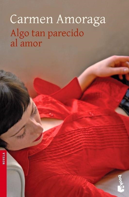 ALGO TAN PARECIDO AL AMOR (FINALISTA PREMIO NADAL 2007) | 9788423341405 | AMORAGA,CARMEN