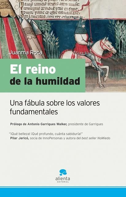 REINO DE LA HUMILDAD. UNA FABULA SOBRE LOS VALORES FUNDAMENTALES | 9788492414086 | ROCA,JUANMA