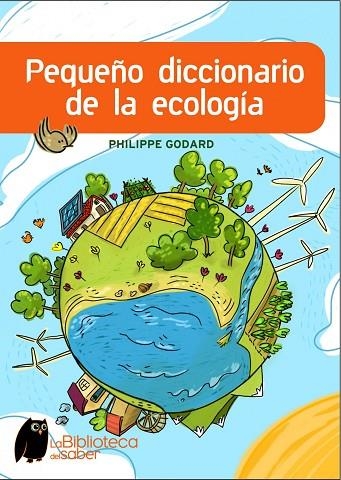 PEQUEÑO DICCIONARIO DE LA ECOLOGIA | 9788497543965 | GODARD,PHILIPPE