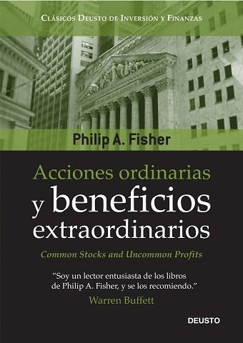 ACCIONES ORDINARIAS Y BENEFICIOS EXTRAORDINARIOS O LOS INVERSORES CONSERVADORES DUERMEN BIEN | 9788423427062 | FISHER,PHILIP A.