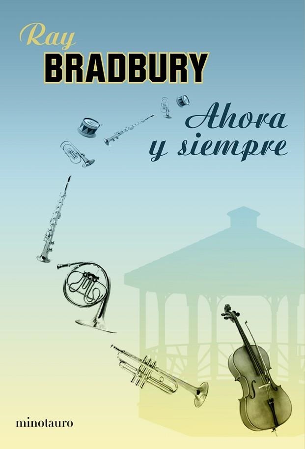 AHORA Y SIEMPRE | 9788445077375 | BRADBURY,RAY