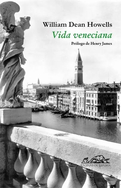 VIDA VENECIANA | 9788483930168 | HOWELLS,WILLIAM DEAN