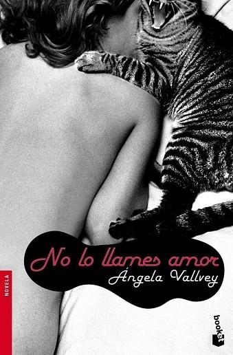 NO LO LLAMES AMOR | 9788423341092 | VALLVEY,ANGELA