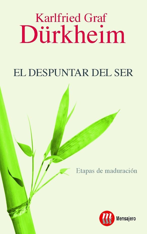 DESPUNTAR DEL SER. ETAPAS DE MADURACION | 9788427118270 | GRAF DURCKHEIM,KARLFRIED