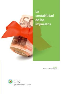 CONTABILIDAD DE LOS IMPUESTOS | 9788482358659 | GUTIERREZ VIGUERA,MANUEL