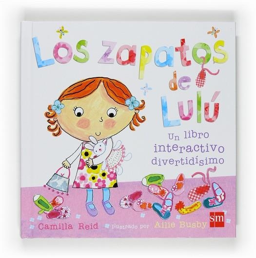 ZAPATOS DE LULU. LIBRO INTERACTIVO | 9788467524161 | REID,CAMILLA