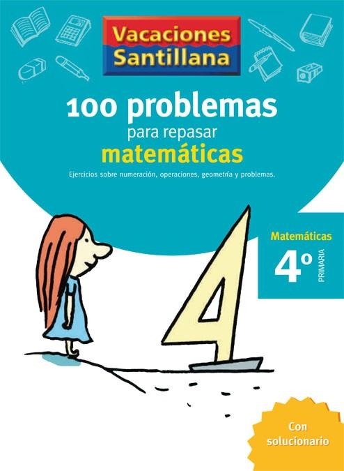 100 PROBLEMAS PARA REPASAR MATEMATICAS 4º PRIMARIA | 9788429408409 | VARIOS AUTORES