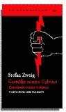 CASTELLIO CONTRA CALVINO CONCIENCIA CONTRA LA VIOLENCIA | 9788495359568 | ZWEIG,STEFAN