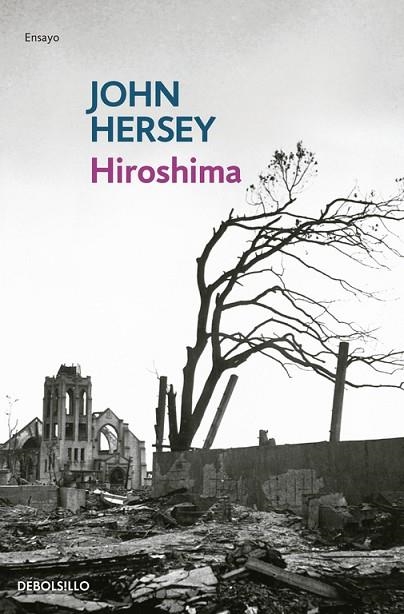 HIROSHIMA | 9788483468548 | HERSEY,JOHN