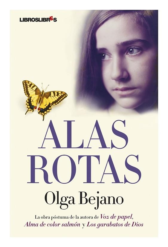 ALAS ROTAS | 9788492654062 | BEJANO,OLGA