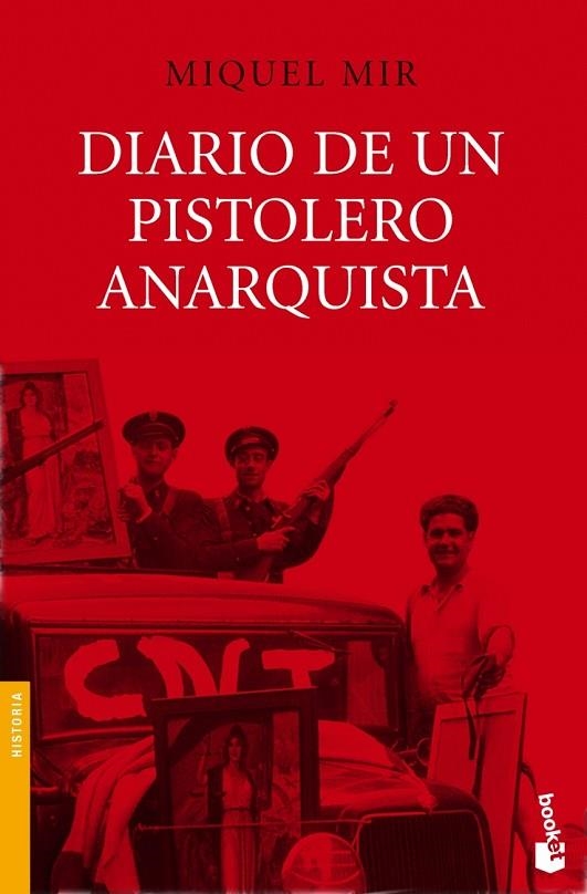 DIARIO DE UN PISTOLERO ANARQUISTA | 9788423341429 | MIR,MIQUEL