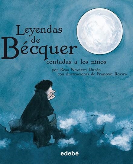 LEYENDAS DE BECQUER CONTADAS A LOS NIÑOS | 9788423688180