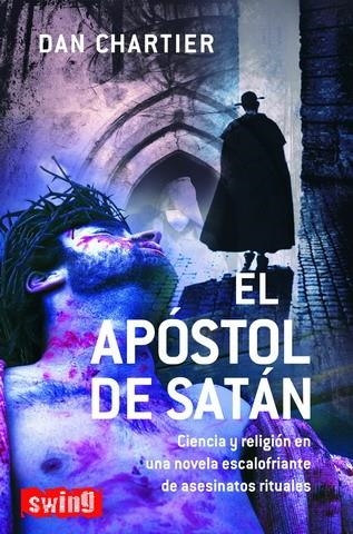 APOSTOL DE SATAN | 9788496746367 | CHARTIER,DAN