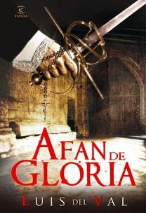 AFAN DE GLORIA | 9788467030617 | VAL,LUIS DEL