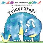 TRICERATOPS. EN TERCERA DIMENSION | 9789707773677