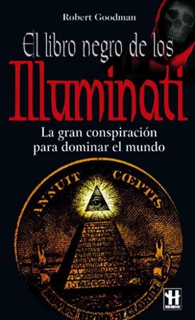 LIBRO NEGRO DE LOS ILLUMINATI | 9788479278250 | GOODMAN,ROBERT