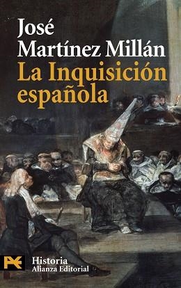 INQUISICION ESPAÑOLA | 9788420682594 | MARTINEZ MILLAN,JOSE