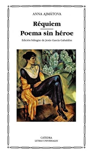 REQUIEM POEMA SIN HEROE | 9788437612829 | AJMATOVA,ANNA