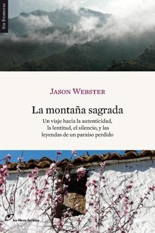 MONTAÑA SAGRADA | 9788493703844 | WEBSTER,JASON