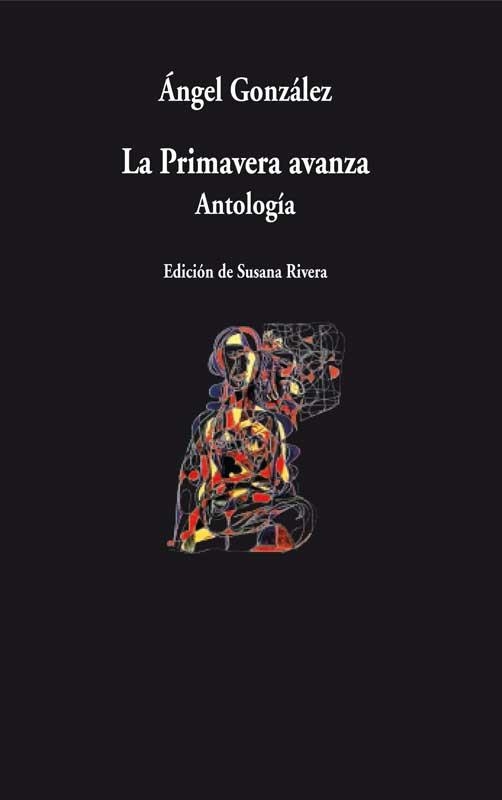 PRIMAVERA AVANZA. ANTOLOGIA | 9788498957105 | GONZALEZ,ANGEL