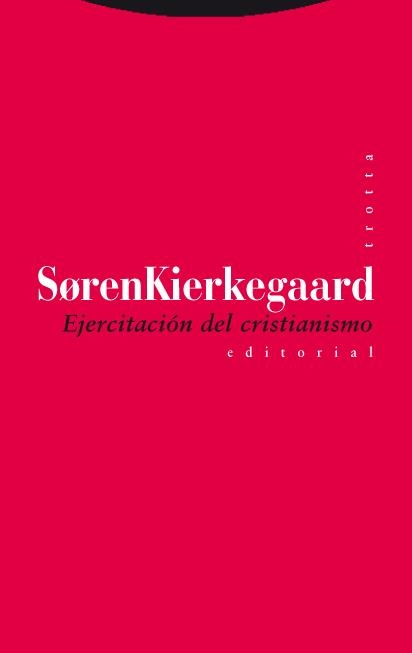 EJERCITACION DEL CRISTIANISMO | 9788498790559 | KIERKEGAARD,SOREN