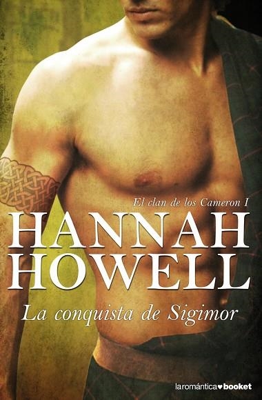 CONQUISTA DE SIGIMOR. CLAN DE LOS CAMERON I | 9788408083863 | HOWELL,HANNAH