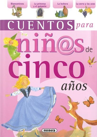 CUENTOS PARA NIÑAS DE CINCO AÑOS | 9788430569786 | SUSAETA, EQUIPO