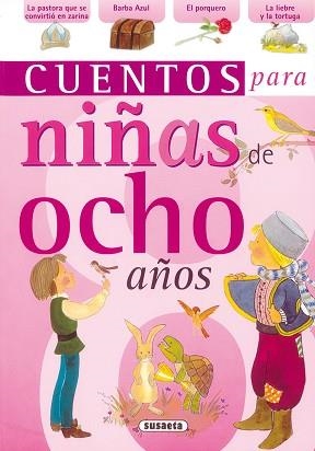 CUENTOS PARA NIÑAS DE OCHO AÑOS | 9788430569816