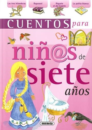 CUENTOS PARA NIÑAS DE SIETE AÑOS | 9788430569809 | SUSAETA, EQUIPO